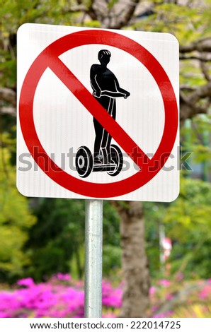 No entrance to drive Segway PT sign and symbol, Concept photo copyspace