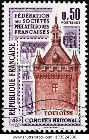 FRANCE - CIRCA 1973: A stamp printed by France shows Tower in Toulouse, French Philatelic Societies Congress, circa 1973
