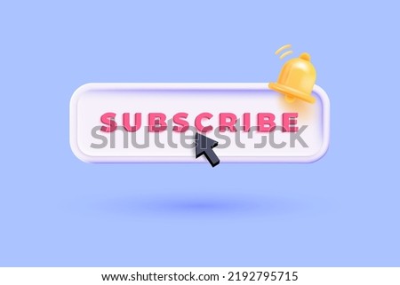 Creative Subscribe bell button. Subscribe to channel, blog r newsletter. Social media Marketing banner. 3d Vector Illustration