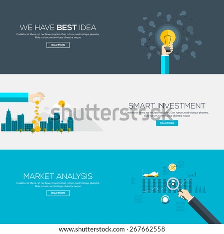 Flat designed banners forWe have best idea, Smart investment and Market analysis. Vector
