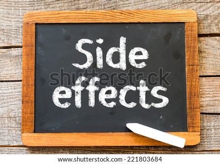 Medecine concept. Blackboard with word Side Effects