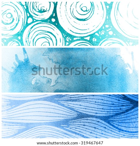 3 blue watercolor hand painted textured banners. Ornamental banners design or invitation or web template. Hand drawn pattern background.
