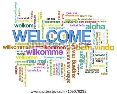 Illustration Of Wordcloud Of Welcome In World Different Languages ...