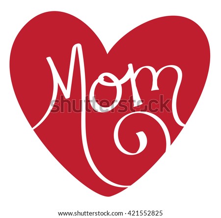 Royalty Free Stock Photos and Images: Mom Red Heart | Hqstockphotos.com