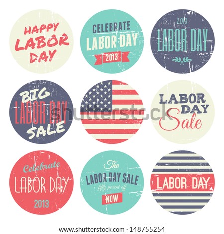A set of nine distressed vintage Labor Day stickers, isolated on white background.