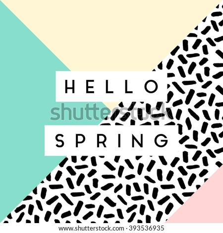 Abstract retro style geometric design in black, white and pastel colors. “Hello Spring” greeting card, poster, brochure design.