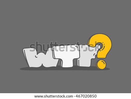 Color letters vector illustration. WTF concept