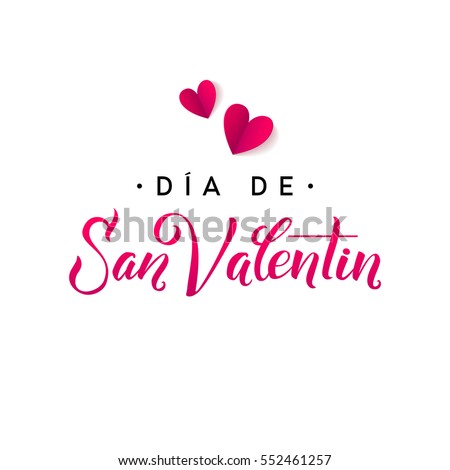 Happy Valentines Day Card. Spanish Calligraphic Poster with Paper Hearts. Vector Illustration. Foto stock © 