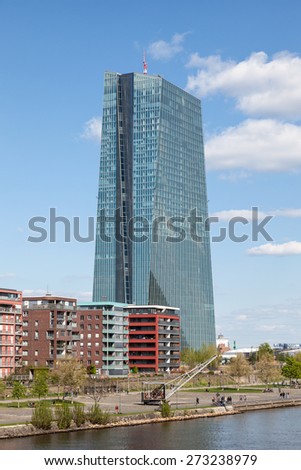 FRANKFURT MAIN, GERMANY - APR 18: New office building of the European Central Bank (ECB) in Frankfurt. April 18, 2015 in Frankfurt Main, Germany
