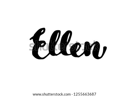 Female name - Ellen. Handwritten Lettering. Black. Modern Calligraphy.