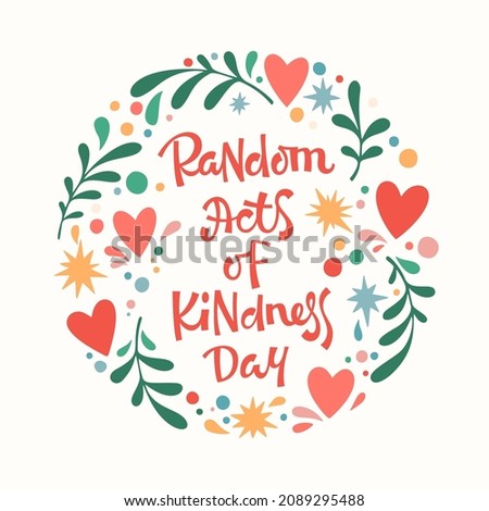 Vector design of sticker with inscription Random Acts of Kindness Day in round shaped frame on pastel pink background