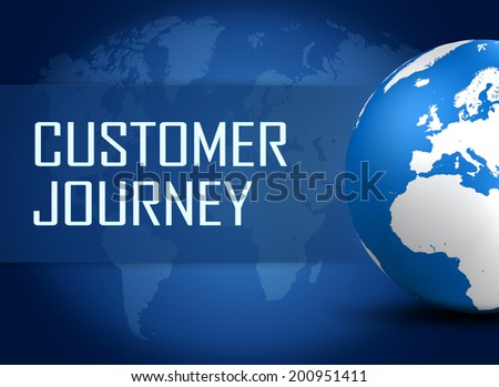 Customer Journey concept with globe on blue world map background