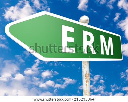 ERM - Enterprise Resource Risk Management - street sign illustration in front of blue sky with clouds.