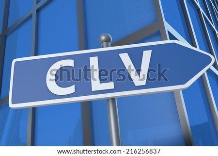 CLV - Customer Lifetime Value - illustration with street sign in front of office building.