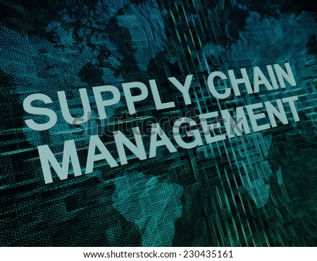Supply Chain Management text concept on green digital world map background
