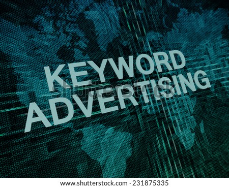 Keyword Advertising text concept on green digital world map background