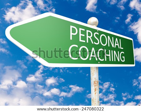 Personal Coaching - street sign illustration in front of blue sky with clouds.