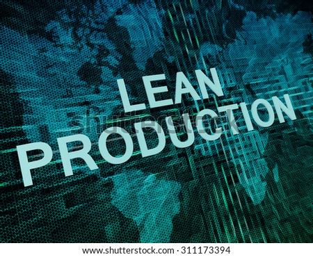 Lean Production text concept on green digital world map background
