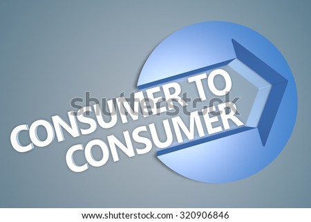 Consumer to Consumer - text 3d render illustration concept with a arrow in a circle on blue-grey background