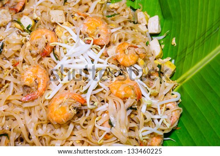 Famous Thai\'s dish Phad thai. Fried noodle with shrimp on banana leaf.