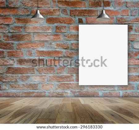 Poster standing in Brick wall with Ceiling lamp for information message