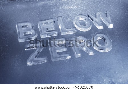 Words Below Zero made of real ice letters.