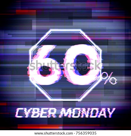 Cyber monday sale discount poster or banner with octagon sign and glitch text up to 60% off