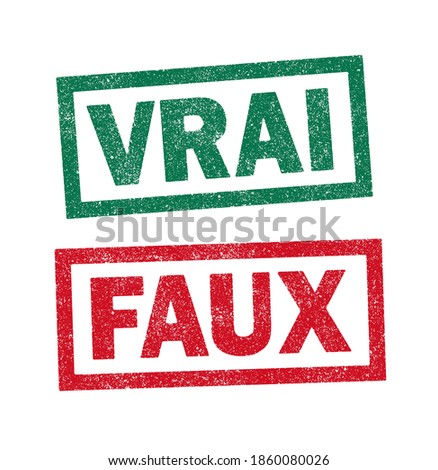 Vector illustration of the words Vrai and Faux (Right 