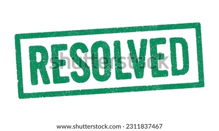 Vector illustration of the word Resolved in green ink stamp