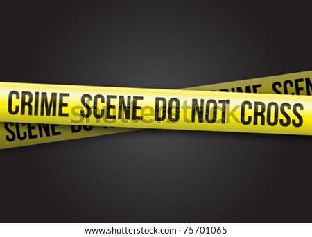 Crime Scene Do Not Cross Stock Vector Illustration 75701065 : Shutterstock