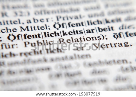 Ã?Â?ffentlichkeitsarbeit - Public relations, text and explanation in German language./Ã?Â?ffentlichkeitsarbeit - Public relations