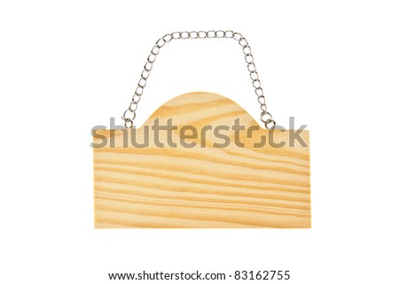 Wooden sign board with holding chain isolate on white background