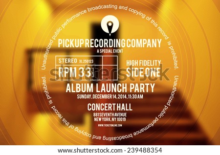 Vinyl cover or label design using as layout for concert poster of an album launch party 