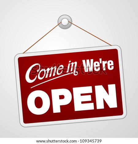 We are Open Sign - Illustration of red sign with information welcoming shop visitors
