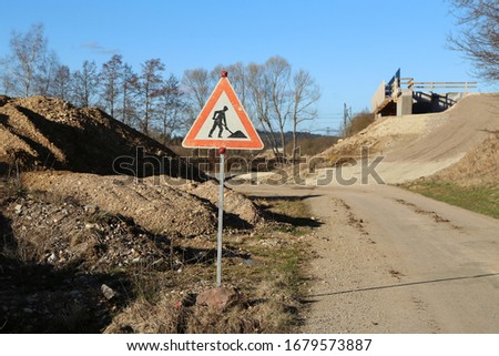 Similar – Image, Stock Photo Road sign pending reconstruction of a road bridge