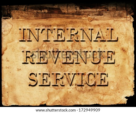 Sign of Internal Revenue Service IRS for collecting taxes
