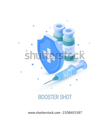 Immune booster shot. Vaccination concept. Vector illustration in isometric view on a white background