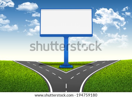 Fork in the road. Decision-making framework. Large blank billboard