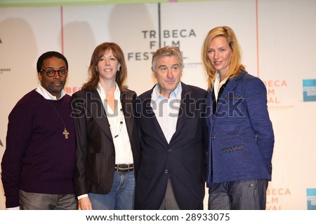 NEW YORK - APRIL 21 : L-R Spike Lee, Jane Rosenthal, Robert De Niro and Uma Thurman at press conference for Tribeca Film Festival opening April 21, 2009 in New York. The festival was founded in 2002