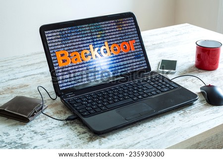 A software backdoor on a laptop computer.