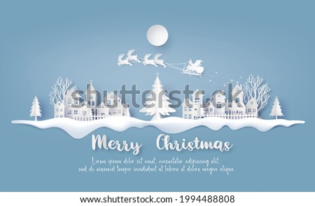 Illustration of  Merry Christmas and HappNew Year, Santa Claus on the sky coming to Countryside Village in winter .paper collage and paper cut style with digital craft 