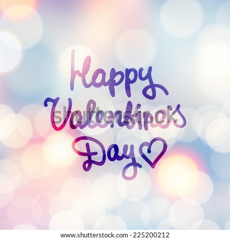 happy valentine\'s day, handwritten text on blurred background with lights