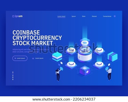 Coinbase cryptocurrency stock market isometric vector image on blue background. Digital finance and trade. Blockchain database. Web banner with space for text. Composition with 3d components