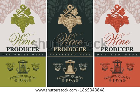 Vector set of three labels for wine with hand-drawn bunches of grape, wine press and calligraphic inscription in retro style. Collection of labels for different types of wines
