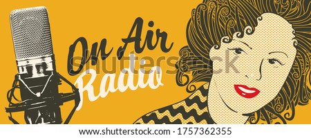 Radio broadcasting concept. On air. Vector banner for FM radio station with a studio microphone, woman portrait and calligraphic inscription in retro style. 