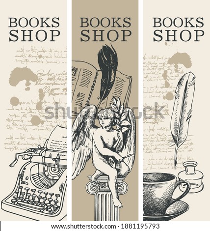 Set of three banners for books shop in retro style. Vector illustrations with hand-drawn typewriter, angel, book, cup and handwritten notes with spots. Suitable for flyer, label, bookmark, advertising