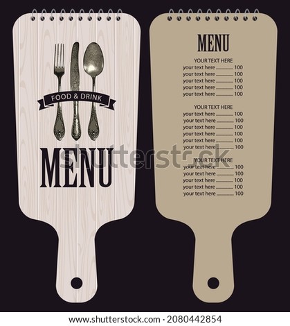 Vector restaurant menu in the form of a wooden cutting board with a price list, old silver cutlery and inscriptions in retro style. Menu template in the form of a figured notebook on a spiral