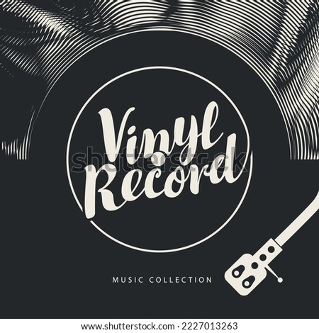 Vector music poster with old vinyl record, record player and calligraphic lettering in retro style. Music collection