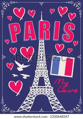 Vector banner or card with words Paris my love, with the famous Eiffel Tower, french flag and hearts. Decorative illustration in cartoon style
