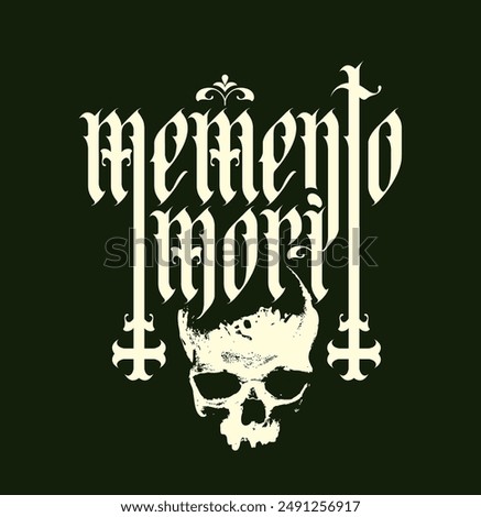 vector calligraphic inscription in gothic font memento mori from latin language translated Think about death with human skull and cross